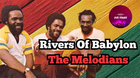  Rivers of Babylon - Bir Reggae Klasik Hüzünlü Melodilerle Duygusallığı Besliyor